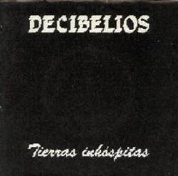 Decibelios : Tierras Inhóspitas